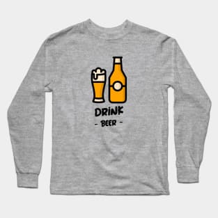 Drink Beer Long Sleeve T-Shirt